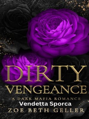 cover image of Dirty Vengeance-Vendetta Sproca